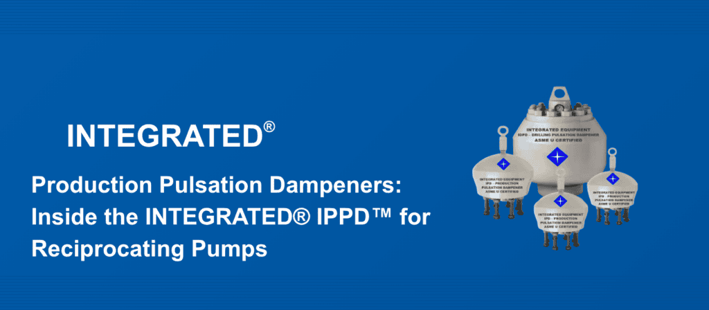 Production Pulsation Dampeners